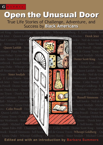 Open The Unusual Door : True Life Stories of Challenge, Adventure, and Success by Black Americans
