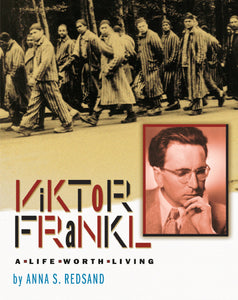 Viktor Frankl : A Life Worth Living