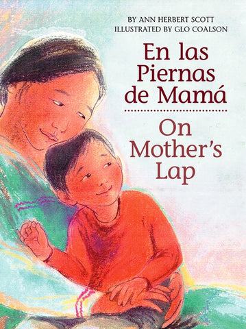 En Las Piernas De Mamá / On Mother's Lap