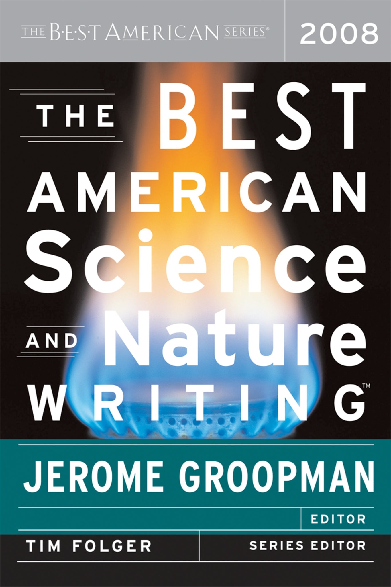 The Best American Science And Nature Writing 2008