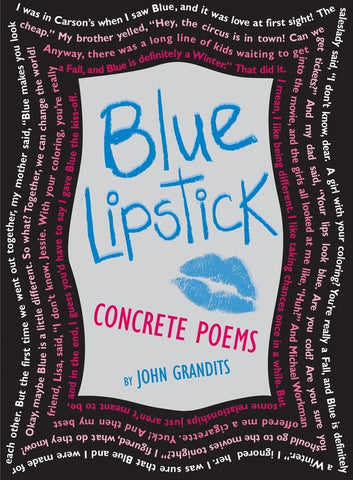 Blue Lipstick : Concrete Poems