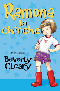 Ramona la chinche : Ramona the Pest (Spanish edition)