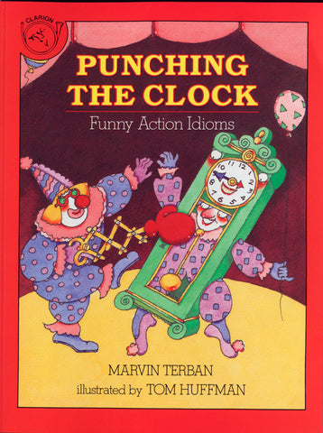 Punching The Clock : Funny Action Idioms