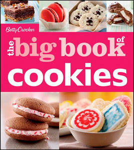 Betty Crocker The Big Book Of Cookies