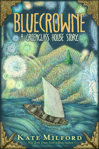 Bluecrowne : A Greenglass House Story