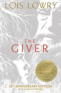 The Giver (25th Anniversary Edition) : 25th Anniversary Edition