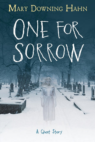 One For Sorrow : A Ghost Story