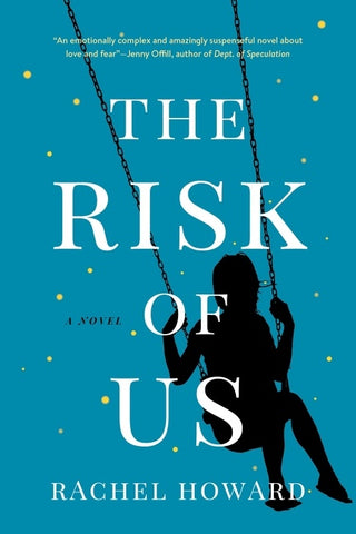 The Risk Of Us