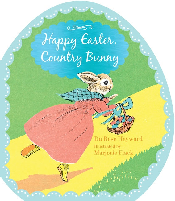 Happy Easter, Country Bunny Shaped Board Book