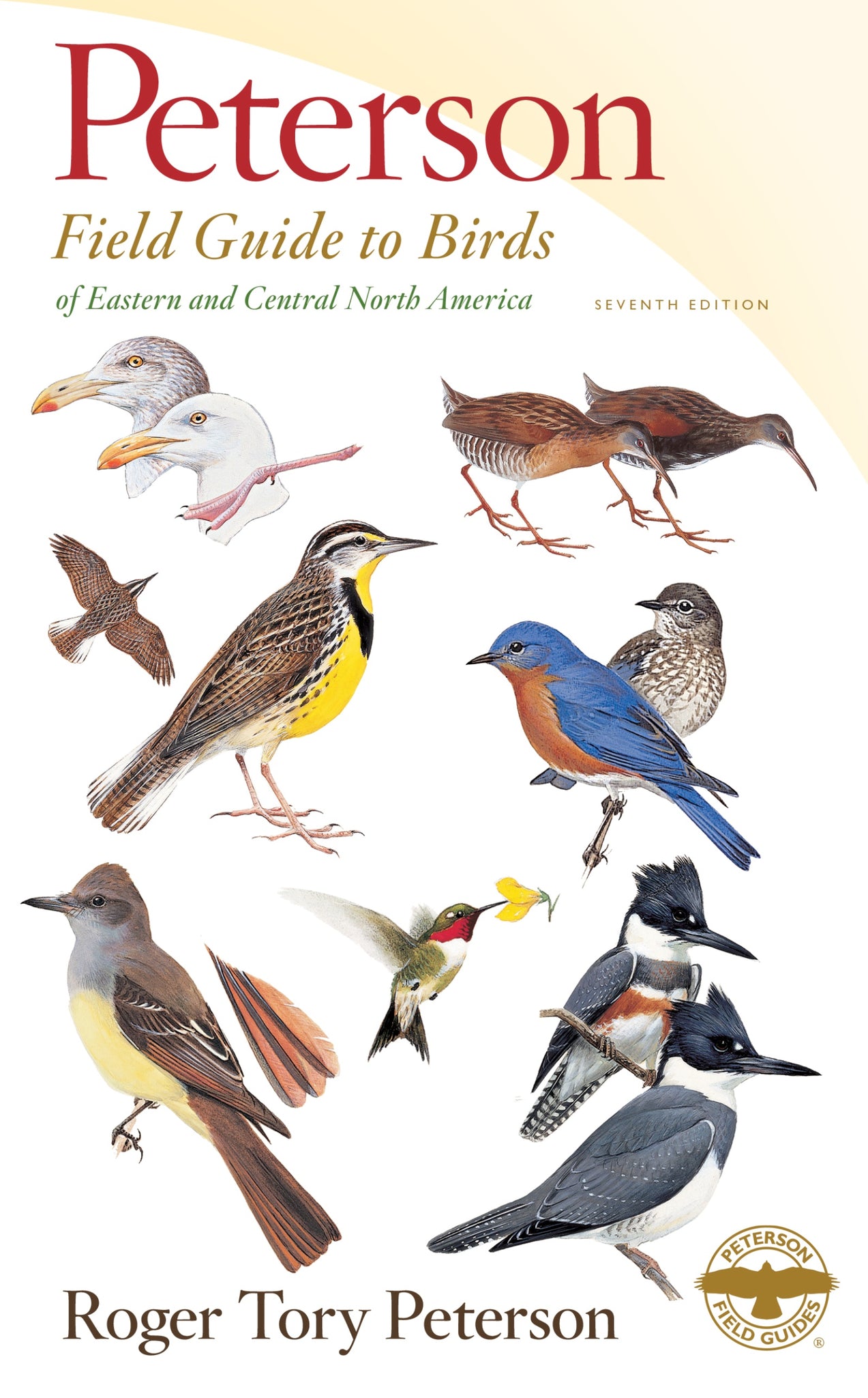 Peterson Field Guide To Birds Of Eastern & Central North America, Seventh Ed.