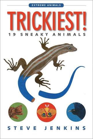 Trickiest! : 19 Sneaky Animals