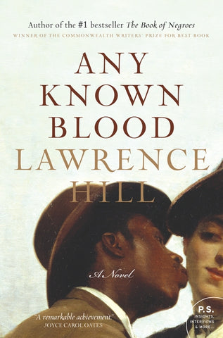 Any Known Blood : A Novel