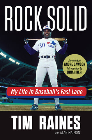 Rock Solid : My Life in Baseball's Fast Lane