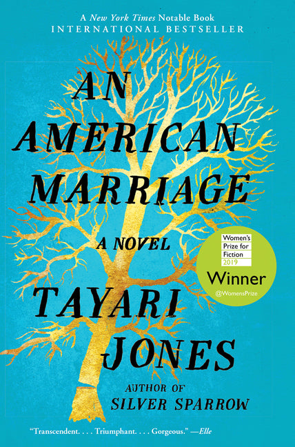 American Marriage, An : A Novel