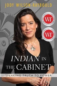 "Indian" in the Cabinet : Speaking Truth to Power