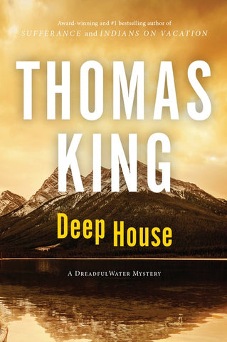 Deep House : A DreadfulWater Mystery