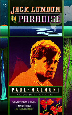 Jack London in Paradise : A Novel