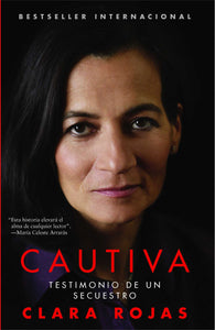 Cautiva (Captive) : Testimonio de un secuestro