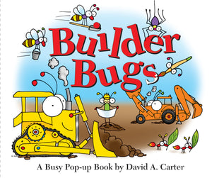 Builder Bugs : A Busy Pop-up Book