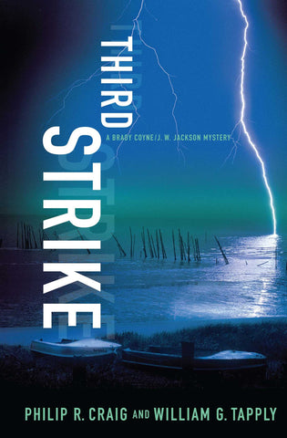 Third Strike : A Brady Coyne/J. W. Jackson Mystery