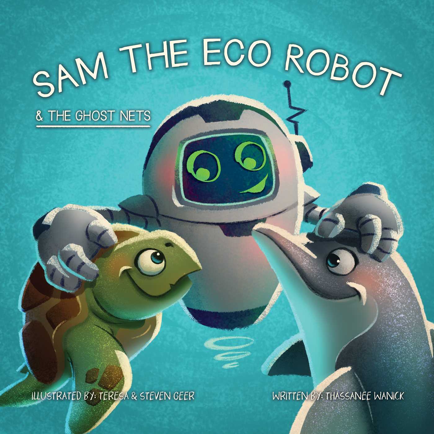 Sam the Eco Robot & the Ghost Nets