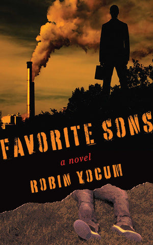 Favorite Sons : A Novel