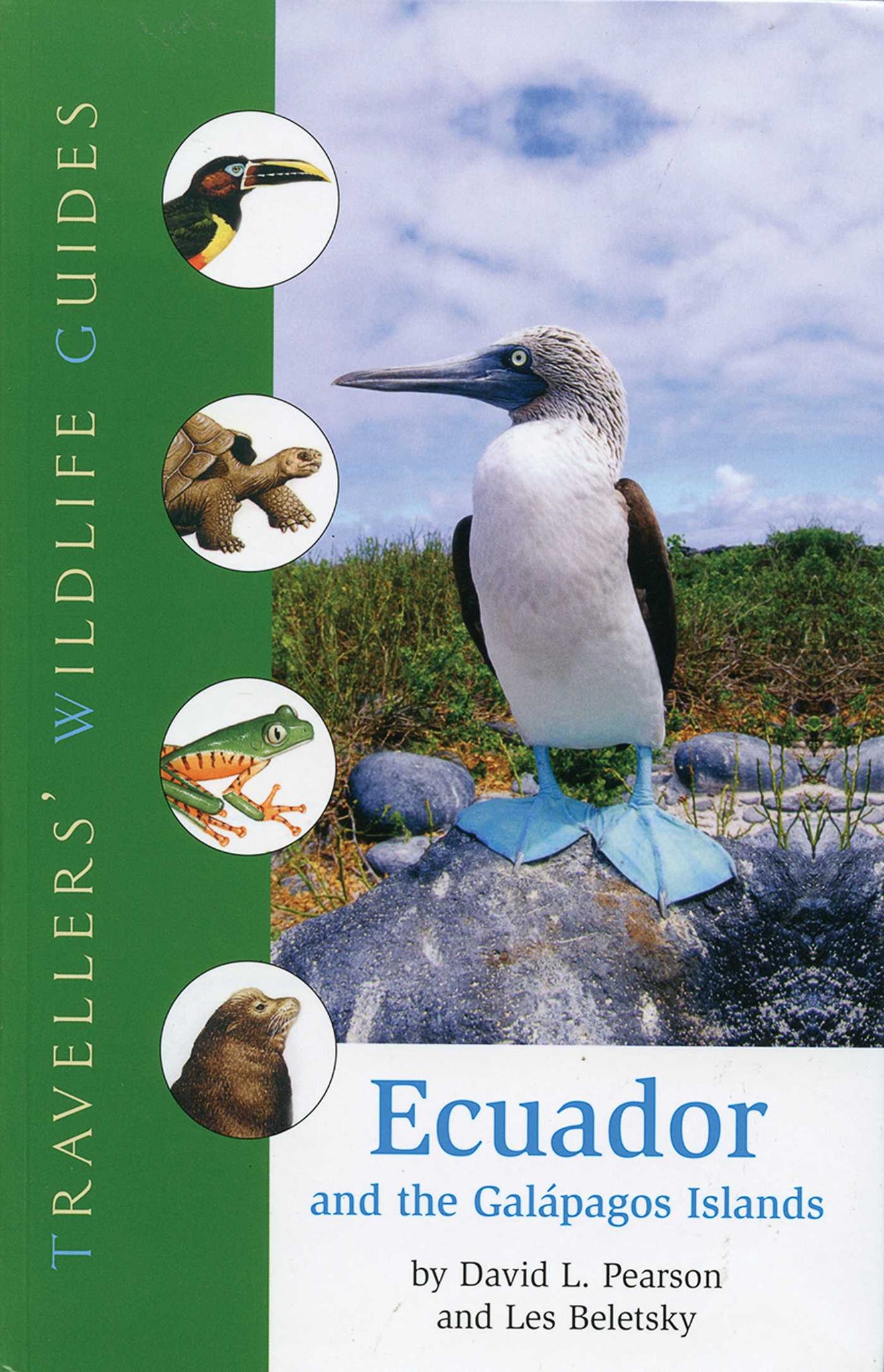 Ecuador and the Galapogos Islands (Traveller's Wildlife Guides) : Traveller's Wildlife Guide