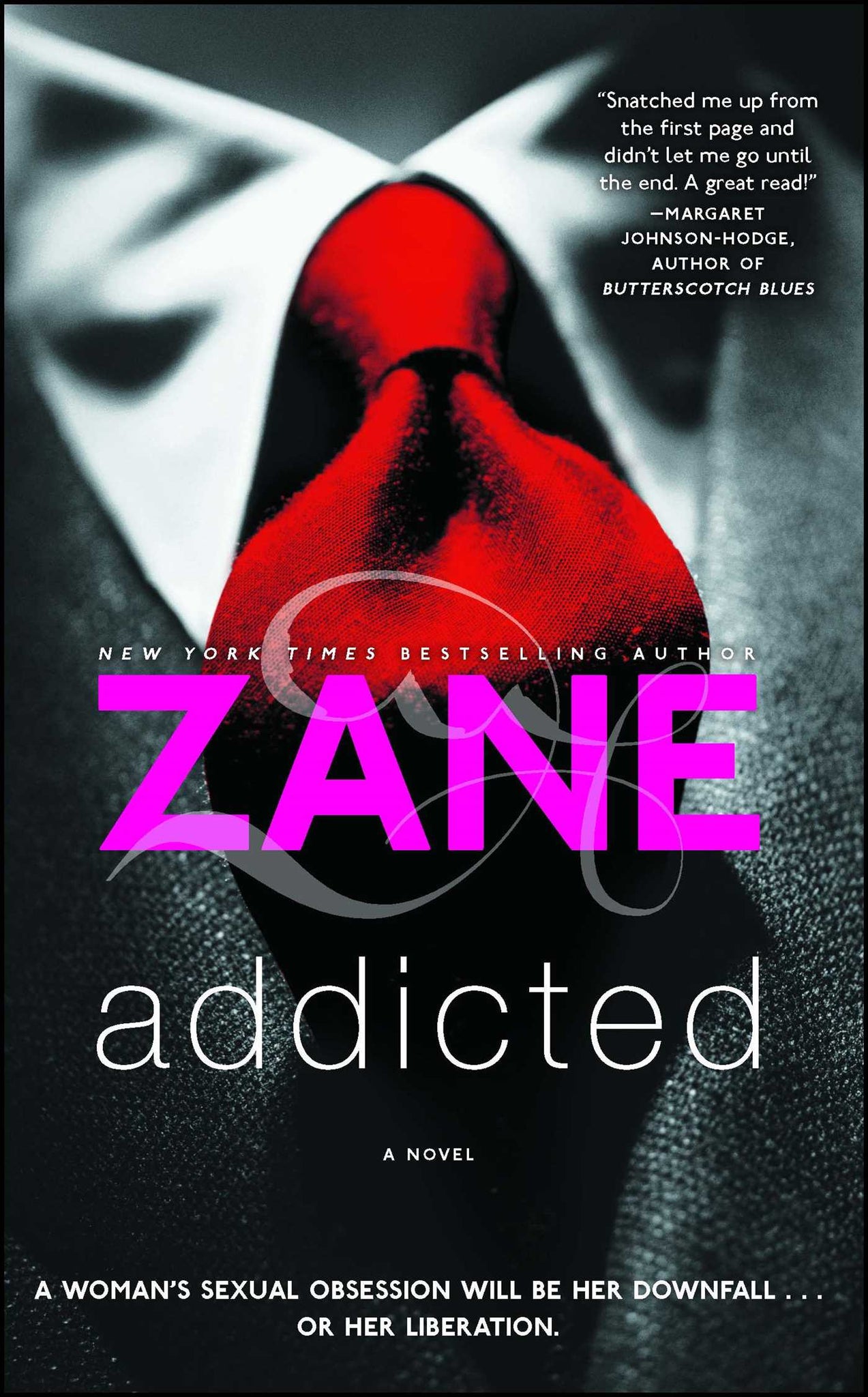 Addicted : A Novel