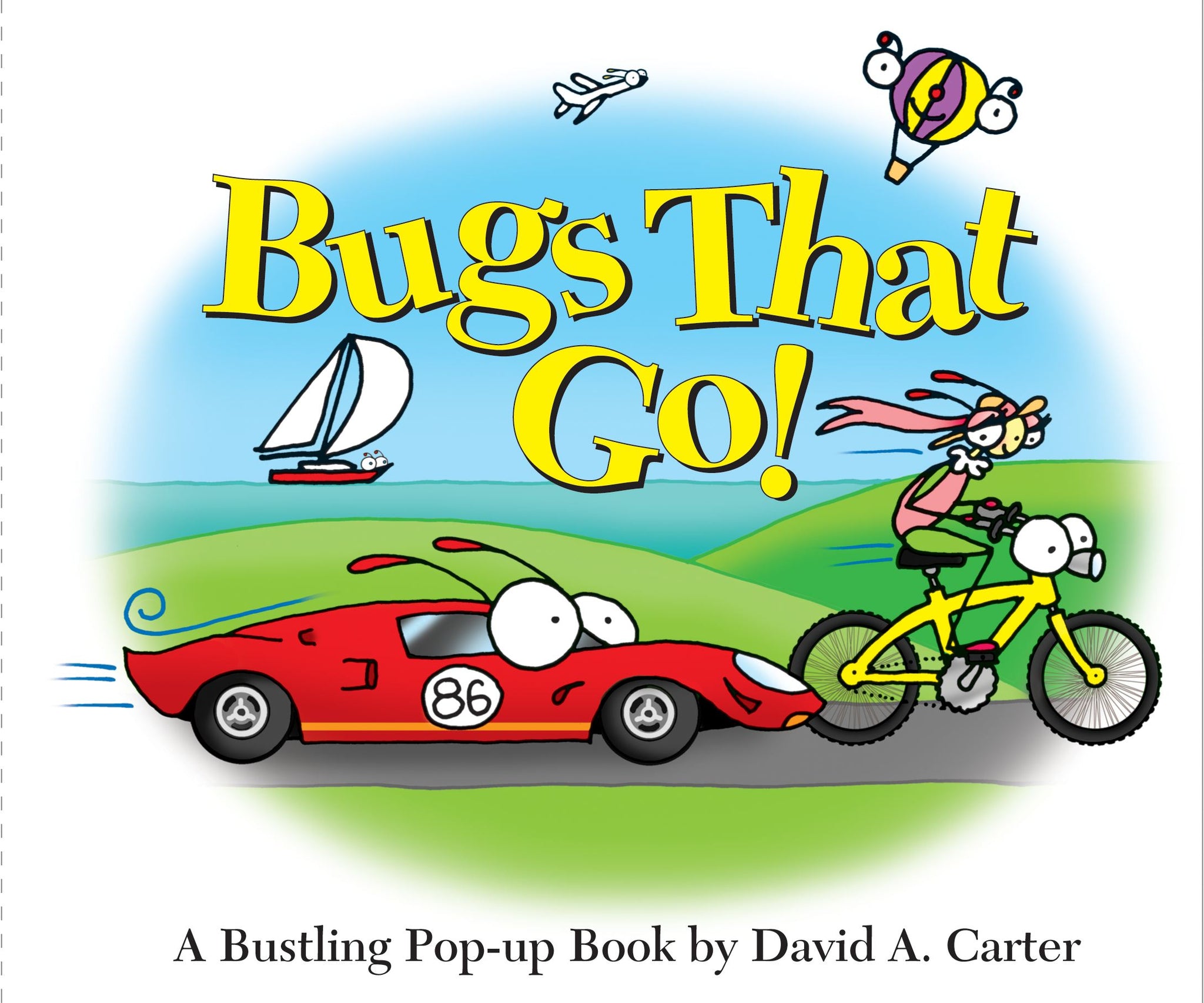 Bugs That Go! : A Bustling Pop-up Book