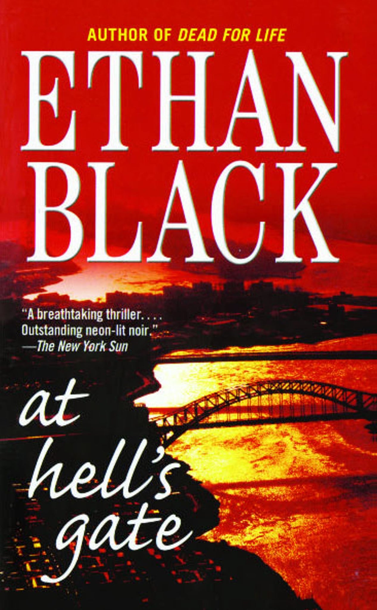 At Hell's Gate : A Novel