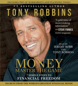 MONEY Master the Game : 7 Simple Steps to Financial Freedom