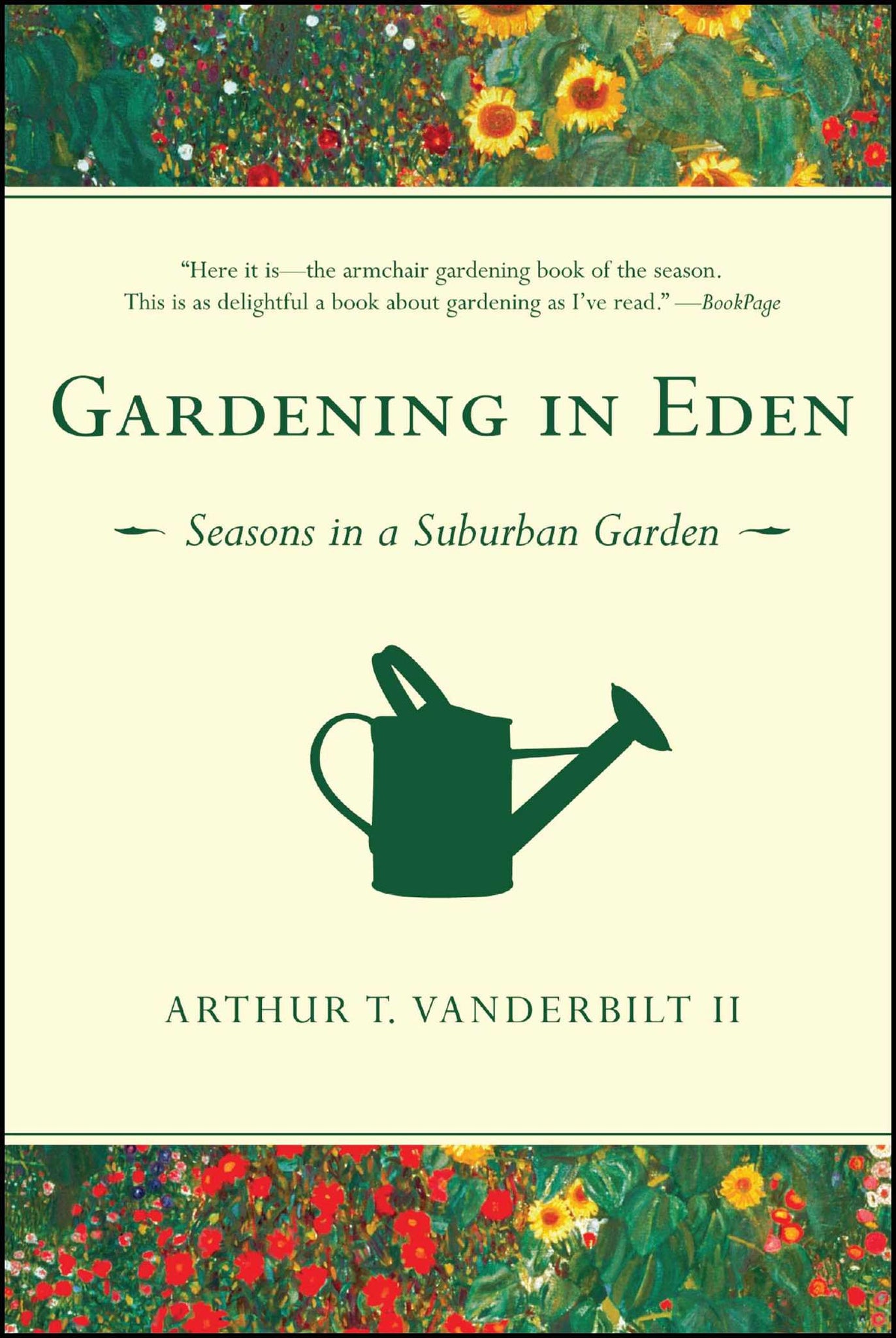 Gardening in Eden : Seasons in a Suburban Garden