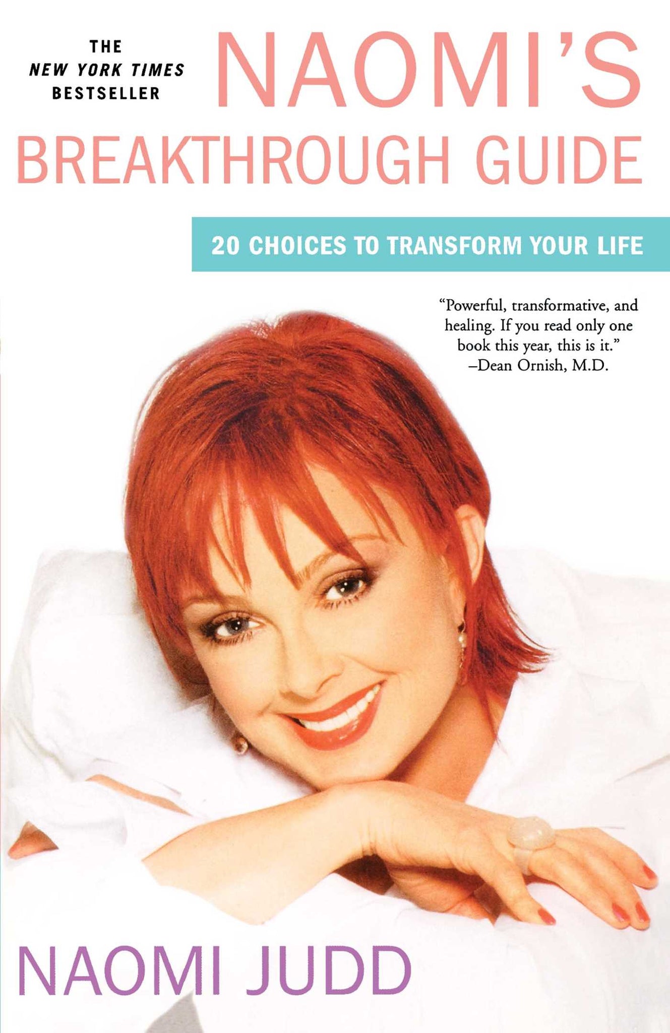 Naomi's Breakthrough Guide : 20 Choices to Transform Your Life