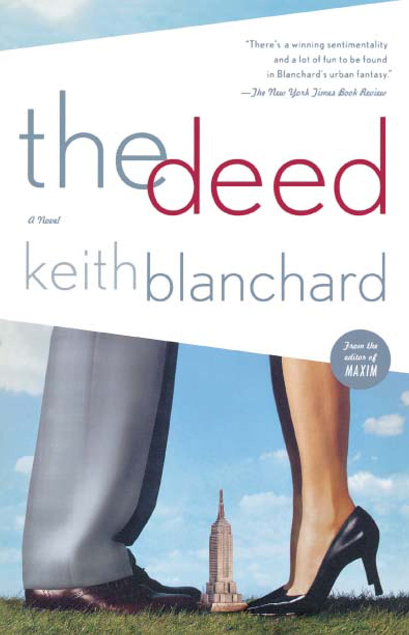 The Deed : A Novel