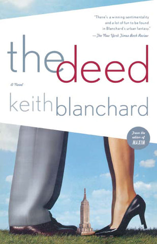 The Deed : A Novel