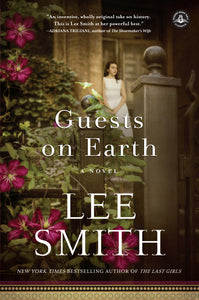 Guests on Earth : A Novel