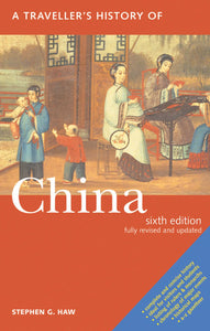 A Traveller's History of China