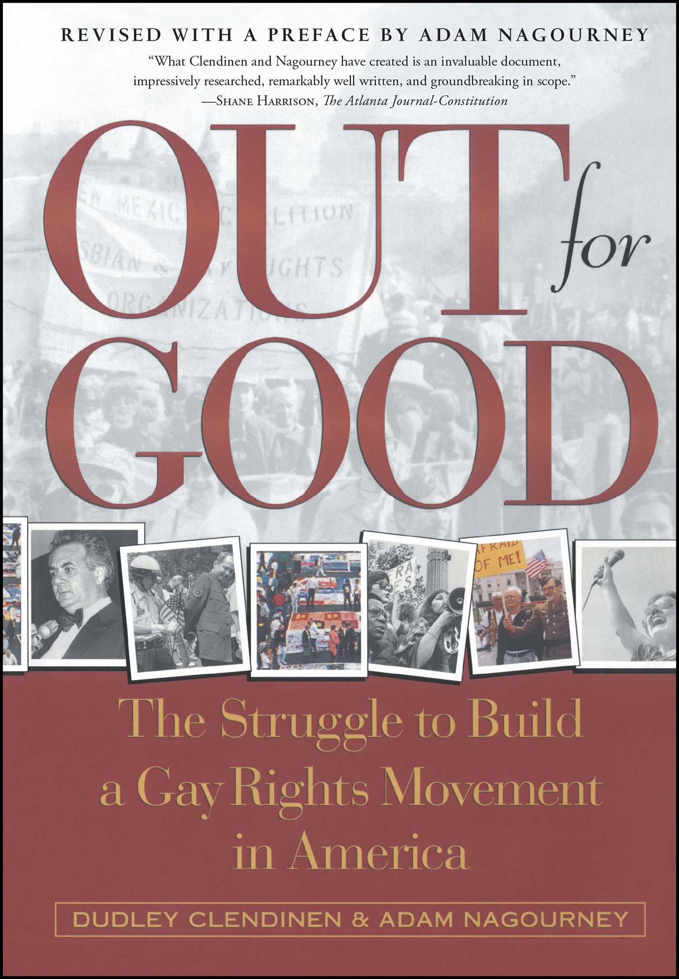Out For Good : The Struggle to Build a Gay Rights Movement in America