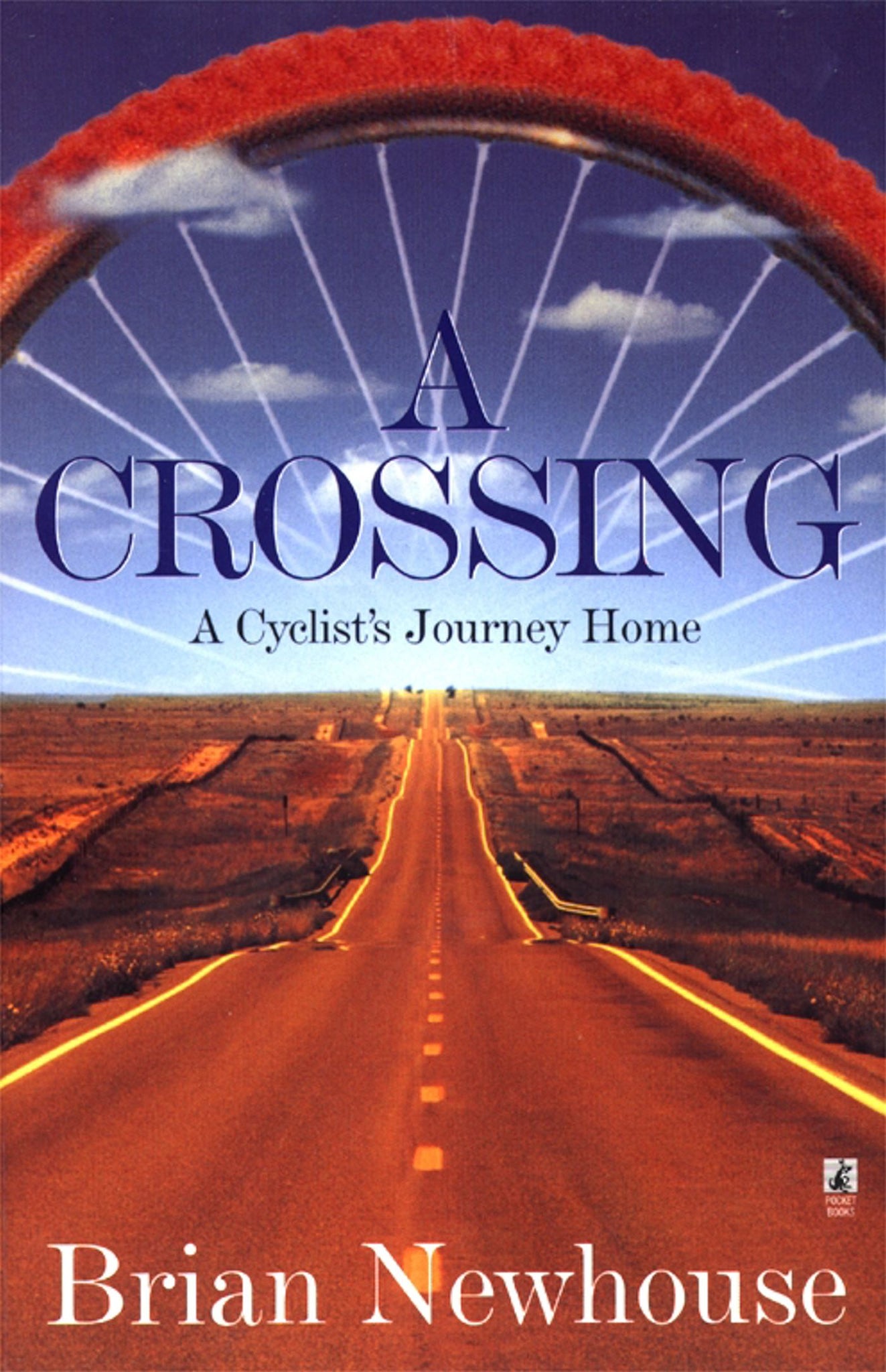 A   Crossing : A Cyclist's Journey Home