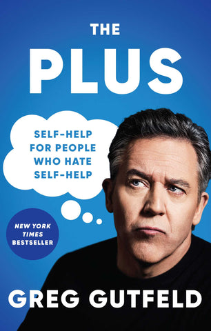 The Plus : Self-Help for People Who Hate Self-Help