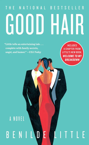 Good Hair : A Novel