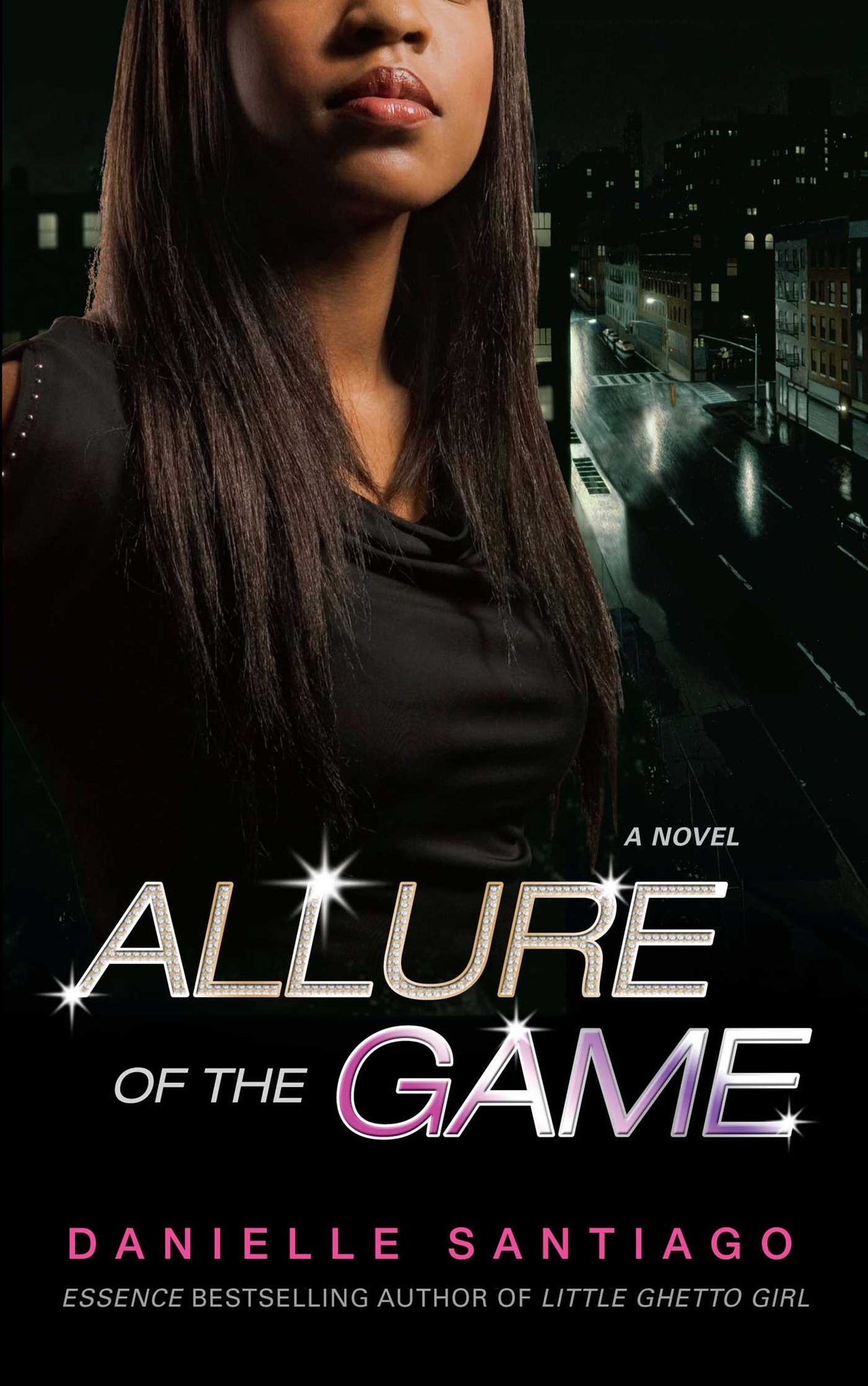 Allure of the Game : A Novel