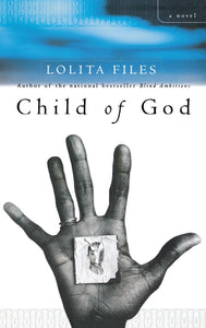 Child of God : A Novel