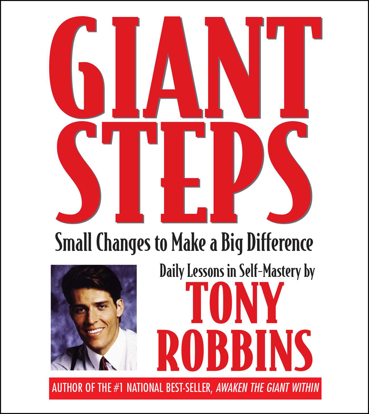 Giant Steps : Small Changes to Make a Big Difference