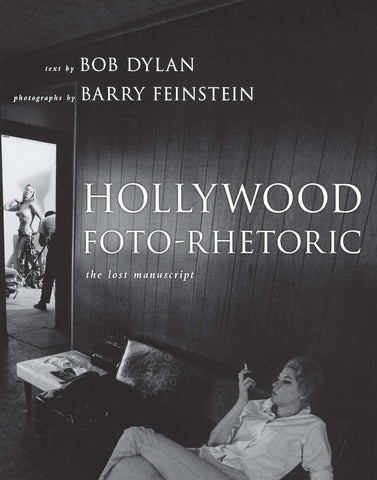 Hollywood Foto-Rhetoric : The Lost Manuscript