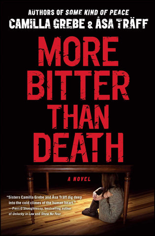 More Bitter Than Death : A Novel