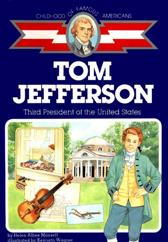 Tom Jefferson : Third President of the U.S.