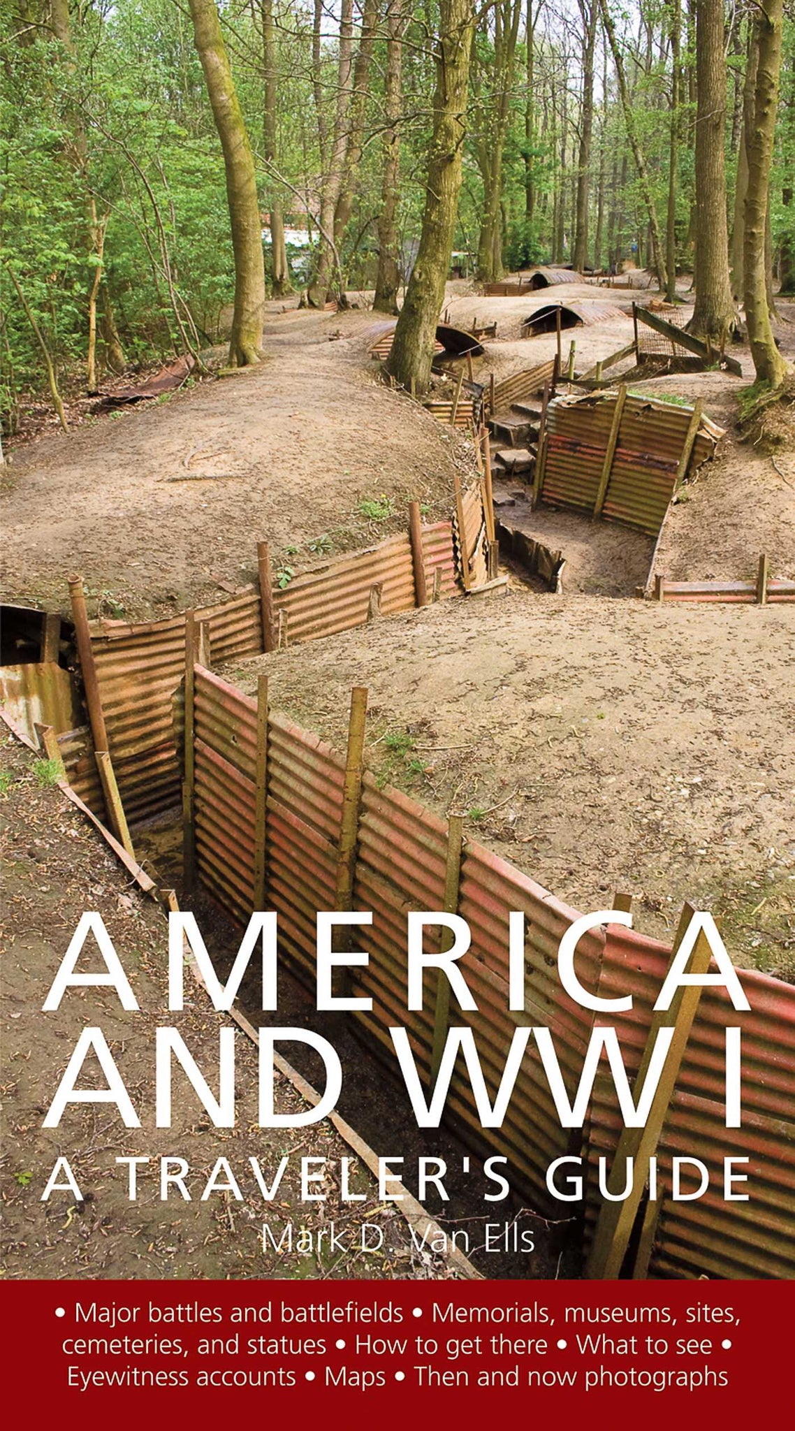 America and World War I : A Traveler's Guide