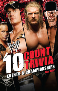 10 Count Trivia : Events and Championship