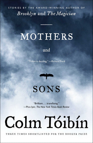 Mothers and Sons : Stories